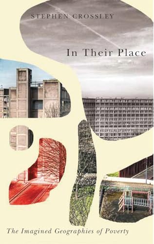 In Their Place: The Imagined Geographies of Poverty (Radical Geography) von Pluto Press (UK)
